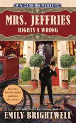 Mrs. Jeffries Rights a Wrong by Emily Brightwell Paperback Book