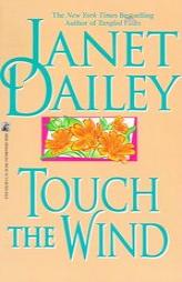 Touch the Wind by Janet Dailey Paperback Book