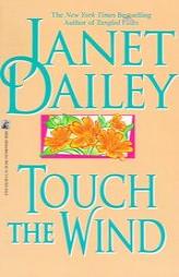 Touch the Wind by Janet Dailey Paperback Book