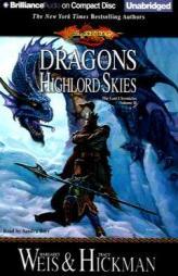 Dragons of the Highlord Skies: The Lost Chronicles, Volume II by Margaret Weis Paperback Book