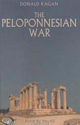 The Peloponnesian War by Donald Kagan Paperback Book