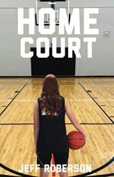 Homecourt by Jeff Roberson Paperback Book