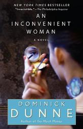 An Inconvenient Woman by Dominick Dunne Paperback Book