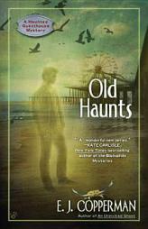 Old Haunts (A Haunted Guesthouse Mystery) by E. J. Copperman Paperback Book