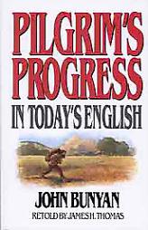Pilgrims Progress in Today's English by John Bunyan Paperback Book
