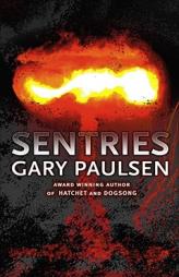 Sentries by Gary Paulsen Paperback Book