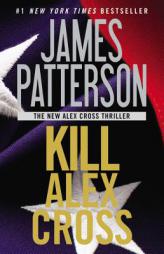 Kill Alex Cross by James Patterson Paperback Book