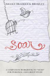 Soar: A Companion Workbook to 