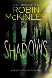 Shadows by Robin McKinley Paperback Book