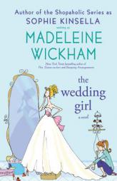 The Wedding Girl by Madeleine Wickham Paperback Book