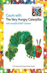 Count with The Very Hungry Caterpillar (The World of Eric Carle) by Eric Carle Paperback Book