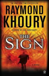 The Sign by Raymond Khoury Paperback Book