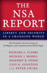 The Nsa Report: Liberty and Security in a Changing World by United States Paperback Book