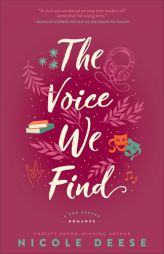 The Voice We Find by Nicole Deese Paperback Book