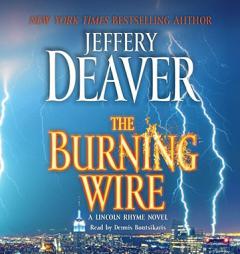 The Burning Wire: A Lincoln Rhyme Novel by Jeffery Deaver Paperback Book