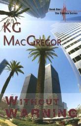Without Warning by Kg MacGregor Paperback Book