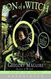 Son of a Witch by Gregory Maguire Paperback Book