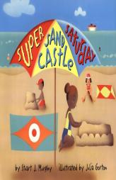 Super Sand Castle Saturday (MathStart 2) by Stuart J. Murphy Paperback Book