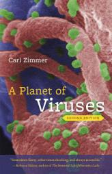 A Planet of Viruses: Second Edition by Carl Zimmer Paperback Book