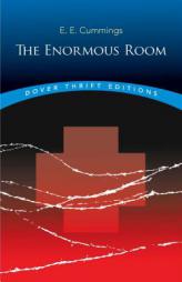 The Enormous Room by E. E. Cummings Paperback Book