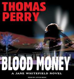 Blood Money (Jane Whitefield) by Thomas Perry Paperback Book
