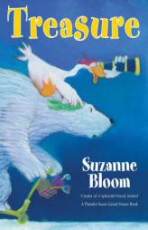 Treasure (Goose and Bear stories) by Suzanne Bloom Paperback Book