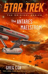 The Antares Maelstrom by Greg Cox Paperback Book