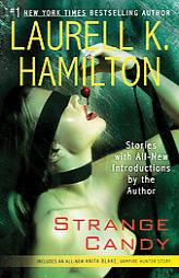 Strange Candy by Laurell K. Hamilton Paperback Book