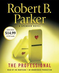 The Professional: A Spenser Novel by Robert B. Parker Paperback Book