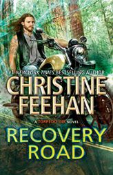 Recovery Road (Torpedo Ink) by Christine Feehan Paperback Book