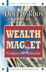 Wealth Magnet: Principles of Wealth Attraction by Dolf de Roos Paperback Book