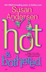 Hot & Bothered by Susan Andersen Paperback Book