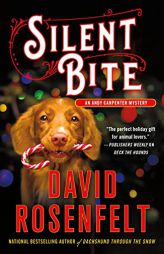 Silent Bite: An Andy Carpenter Mystery (An Andy Carpenter Novel, 22) by David Rosenfelt Paperback Book