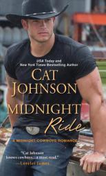 Midnight Ride by Cat Johnson Paperback Book