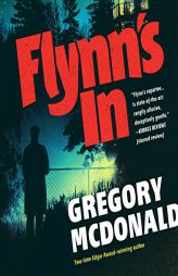 Flynn's in by Gregory McDonald Paperback Book