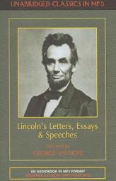 Lincoln's Letters, Essays and Speeches by Abraham Lincoln Paperback Book