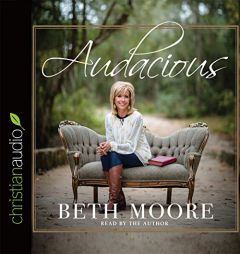 Audacious by Beth Moore Paperback Book