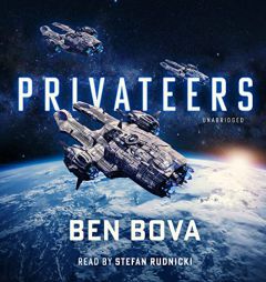 Privateers (The Grand Tour Series) by Ben Bova Paperback Book