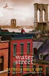 Water Street by Patricia Reilly Giff Paperback Book