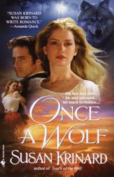 Once a Wolf (Historical Werewolf Series, Book 2) by Susan Krinard Paperback Book