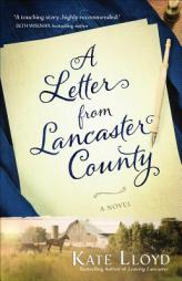 A Letter from Lancaster County by Kate Lloyd Paperback Book