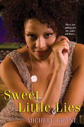 Sweet Little Lies by Michele Grant Paperback Book
