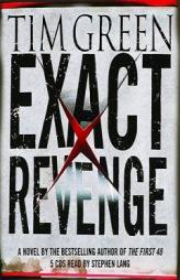 Exact Revenge by Tim Green Paperback Book