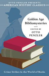 Golden Age Bibliomysteries (An American Mystery Classic) by Otto Penzler Paperback Book
