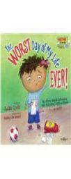 The Worst Day of My Life Ever! Book with Audio CD by Julia Cook Paperback Book