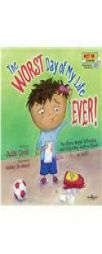 The Worst Day of My Life Ever! Book with Audio CD by Julia Cook Paperback Book