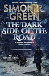 The Dark Side of the Road by Simon R. Green Paperback Book
