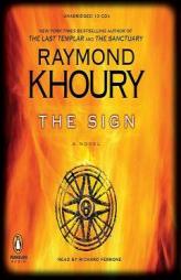 The Sign by Raymond Khoury Paperback Book