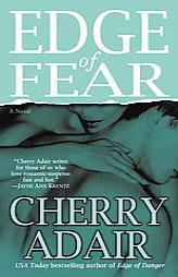 Edge of Fear by Cherry Adair Paperback Book