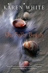 On Folly Beach by Karen White Paperback Book